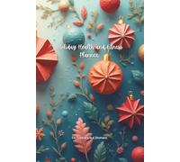 Holiday Health and Fitness Planner: Keeping Yourself Fit and Well Through November and December