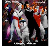 Holiday, Johnny & Sam Most - Clowning Around