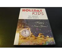 Holiday Kids - All About New Year's