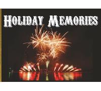 Holiday Memories: A Vacation Autograph & Scrapbook Journal for Photos, Keepsakes, Reflections & Travel Memories | 8.25 × 6 Inch Portable Format | 100 Pages