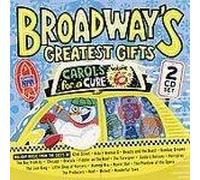 Holiday music from the casts of Broadway shows - Broadway's Greatest Gifts: Carols for a Cure, Vol. 6