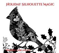 Holiday Silhouette Magic: Volume 1: Bold festive silhouettes filled with intricate holiday patterns for a relaxing Christmas coloring experience