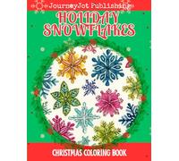 Holiday Snowflakes Christmas Coloring Book