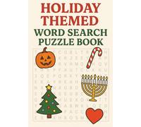 Holiday Themed Word Search Puzzle Book: Word Searches with Easy to Read Print about Holiday, Christmas, Thanksgiving and More | 6x9 inches, 110 pages ... Gift for Vacations, Holidays, and Free Times