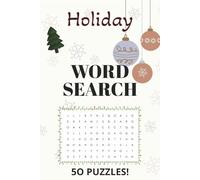 Holiday Word Search: 50 Large Print Word Searches for Holidays & Seasons