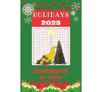 Holidays 2025 Word Search Puzzle Book: Word Searches with Easy to Read Print about Holidays, Thanksgiving, Christmas and More | 6 x 9 inches, 110 ... Gift for Vacations, Holidays and Free Times