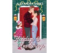 Holidays & Heartstrings