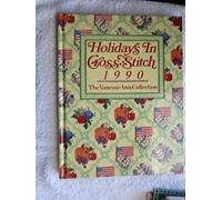 Holidays in Cross Stitch, 1990: The Vanessa Ann Collection