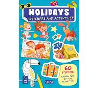 Holidays. Stickers and activities. Ediz. illustrata