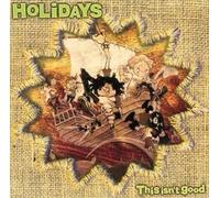 Holidays - This Isn T Good [Yellow Vinyl]