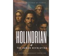 Holindrian & The Human Revolution