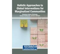 Holistic Approaches to Global Interventions for Marginalized Communities