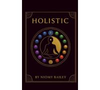 Holistic: From Healing To Alignment