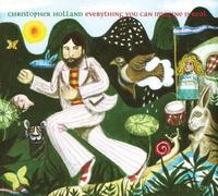 Holland, Chris - Everything You Can Imagine Is Real