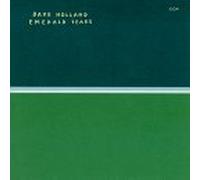 Holland, Dave - Emerald Tears