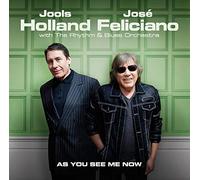 Holland Jools & Feliciano José - As You See Me Now