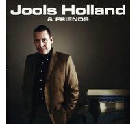 Holland, Jools & His Rhythm & Blues Orchestra - Jools Holland & Friends