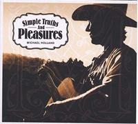 Holland, Michael - Simple Truths & Pleasures