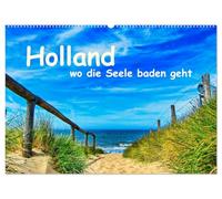 Holland, wo die Seele baden geht (Wandkalender 2027 DIN A2 quer), CALVENDO Monatskalender: Erleben Sie die einzigartige Schönheit Zeelands in zwölf faszinierenden Monatsbildern
