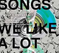 Hollenbeck, John - Songs We Like A Lot