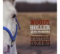 Holler, Woody - Western Skies