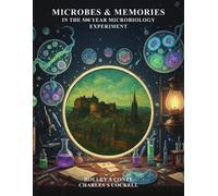 Holley A Conte Charl Microbes & Memories in the 500 Year Microbiolog (Tascabile)