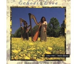 Holli Banks & Christi - Echoes of Love