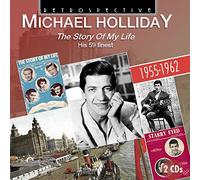 HOLLIDAY, MICHAEL - THE STORY OF MY LIFE