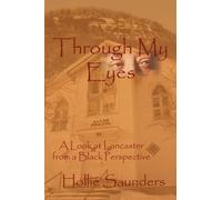 Hollie Ann Saunders Through My Eyes (Tascabile)