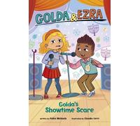 Hollie Michaels Golda's Showtime Scare (Copertina rigida) Golda & Ezra