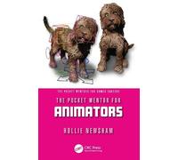 Hollie Newsham The Pocket Mentor for Animators (Tascabile)