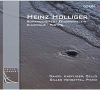 Holliger Heinz - Romancendres, Feuerwerklein, Ciaconne, P