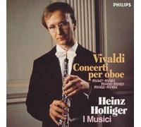 Holliger & I Musici - Vivaldi: Oboe Concertos