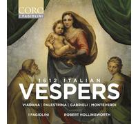 "Hollingworth Robert"] ["Fagiolini I" - 1612 Italian Vespers