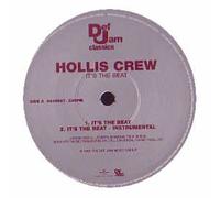 HOLLIS CREW - IT'S THE BEAT