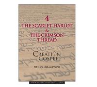 Hollisa Alewine Creation Gospel Workbook Four (Tascabile) Creation Gospel