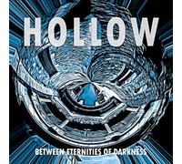 Hollow - Between Eternities Of Darkness