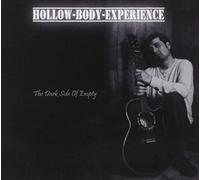 Hollow Body Experience - Dark Side Of Empty