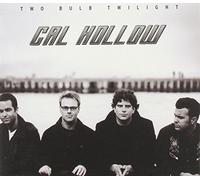 Hollow Cal - 2 Bulb Twilight