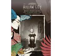 Hollow City. Il ritorno dei ragazzi speciali di Miss Peregrine