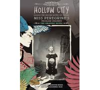 Hollow City the Graphic Novel