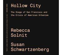 Rebecca Solnit Hollow City (Tascabile)