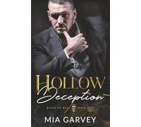 Hollow Deception: An Arranged Marriage Mafia Romance