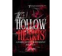 HOLLOW HEARTS: A Dark Captive Mastermind Romance: 5