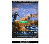 Hollow Physics III: Cosmological Engineering: Designing Within a Recursive Universe