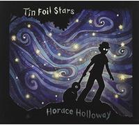 Holloway, Horace - Tin Foil Stars