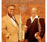 Holloway/Johnson - Keep That Groove Going!