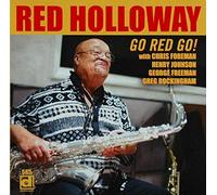 Holloway Red - Go Red Go Featuring Chris Foreman