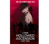 Hollowed Ascension: Part Two