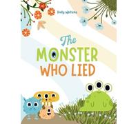 Holly A Watkins The Monster Who Lied (Tascabile)